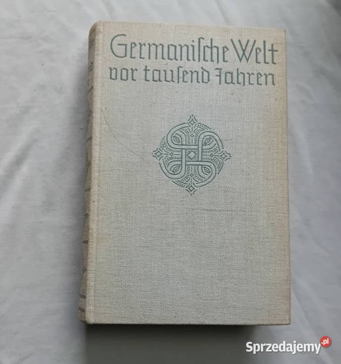 Germanische Welt vor tausend Jahren Eugen Koźminek