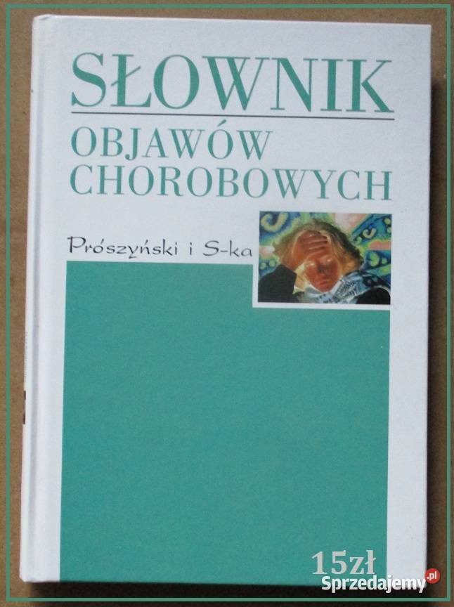 Domowy poradnik medyczny zioła medycyna