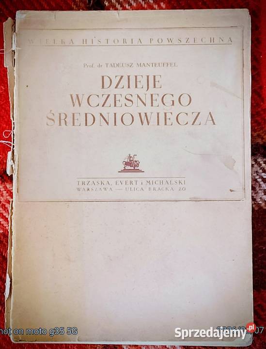 Wielka Historia Powszechna Trzaski Everts Bychawka Trzecia