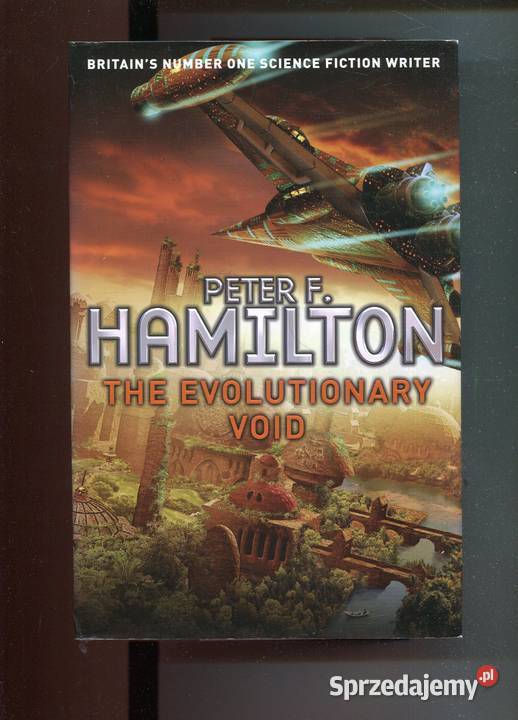 The Evolutionary Void Peter Hamilton Rok wydania 2010