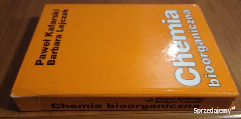 Chemia Bioorganiczna Barbara Lejczak Paweł Gdańsk sprzedam