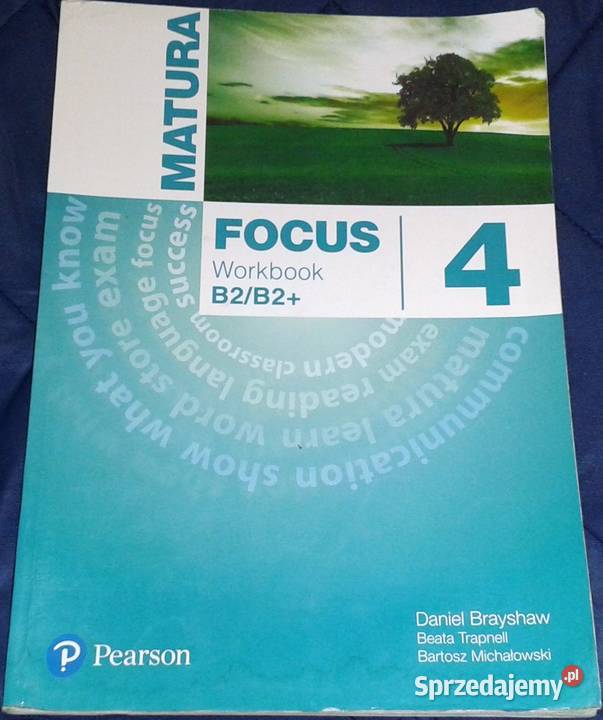 Matura Focus 4 Workbook B2B2 Daniel Brayshaw Rok wydania 2015 Chełm