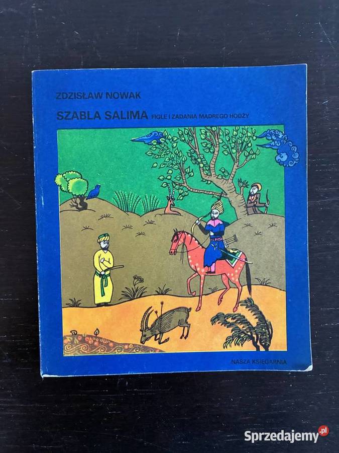 Zdzisław Nowak Szabla Salima Figle i zadania ISBN 831008224X warmińsko-mazurskie