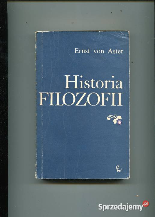 Historia filozofii - Ernst von Aster