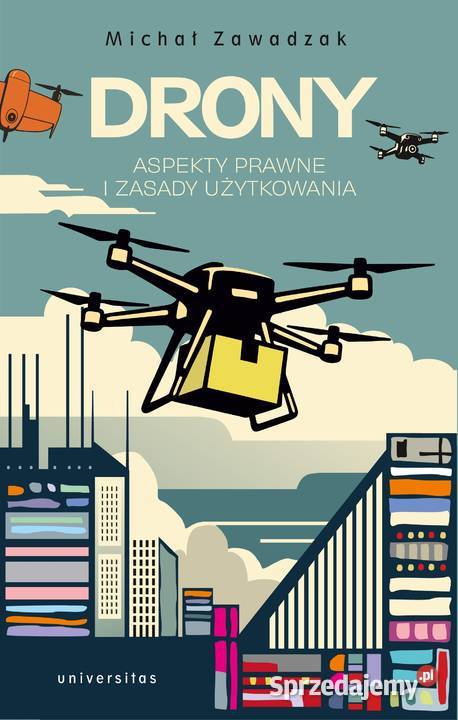 Drony Aspekty prawne i zasady użytkowania łódzkie Łódź