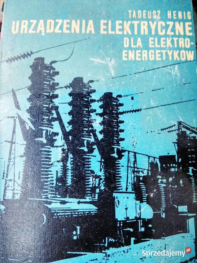 Urządzenia elektryczne elektroenergetyków miękka Warszawa
