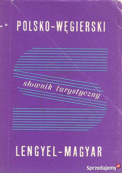 Słownik turystyczny polskowęgierski i lubelskie Puławy
