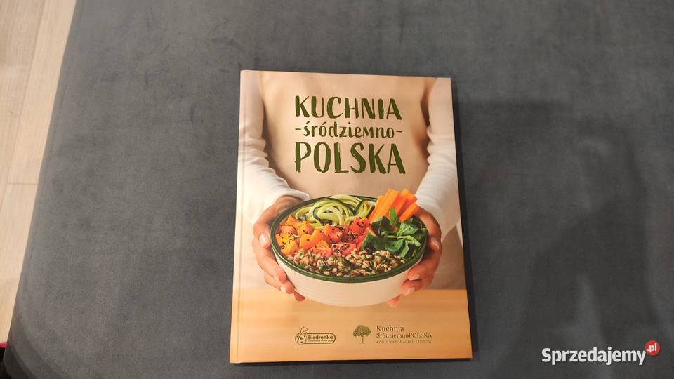 Książka Kuchnia śródziemnopolska Rok wydania 2021 Białystok sprzedam