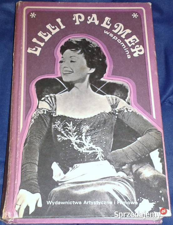 Lilli Palmer wspomina Elżbieta twarda Chełm