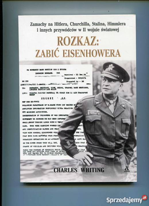 Rozkaz zabić Eisenhowera Szczecin