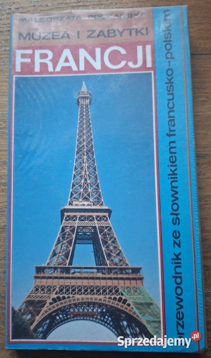 Francja muzea i zabytki M Podkańska Kraków sprzedam