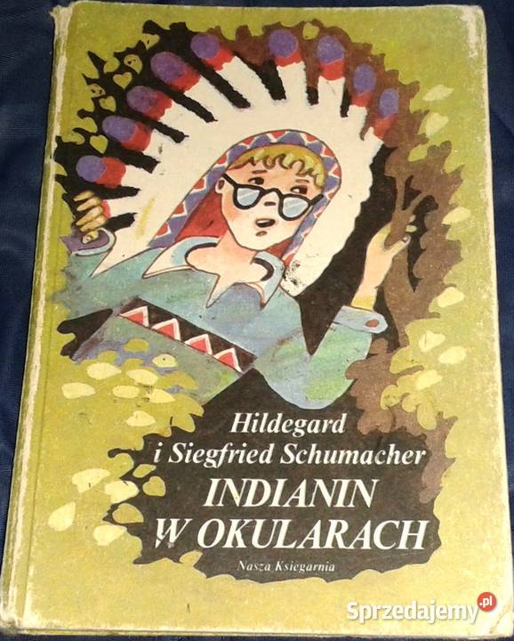 Indianin w okularach Hildegard Schumacher Pozostałe lubelskie Chełm
