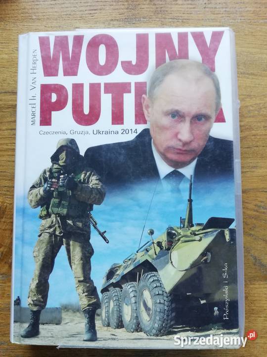 Wojny Putina Czeczenia Gruzja Ukraina 2014 Kraków sprzedam