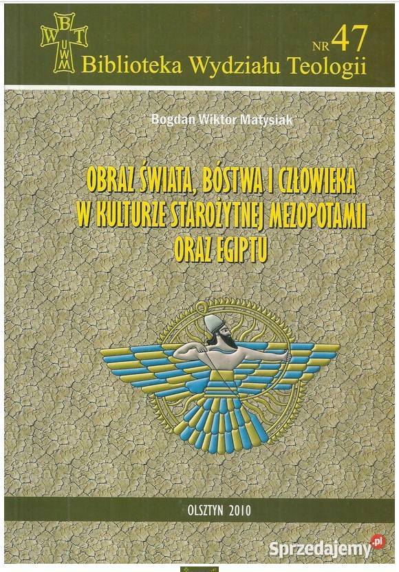 Obraz świata bóstwa i człowieka w kulturach Łódź sprzedam