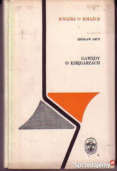 9337 GAWĘDY O KSIĘGARZACH ZBYSŁAW ARCT Czyrna