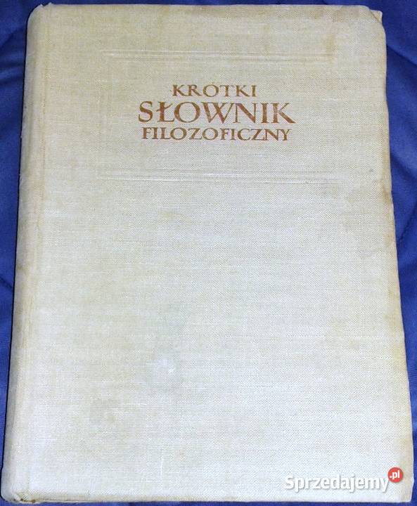 Krótki słownik filozoficzny 1955 M Rozental P