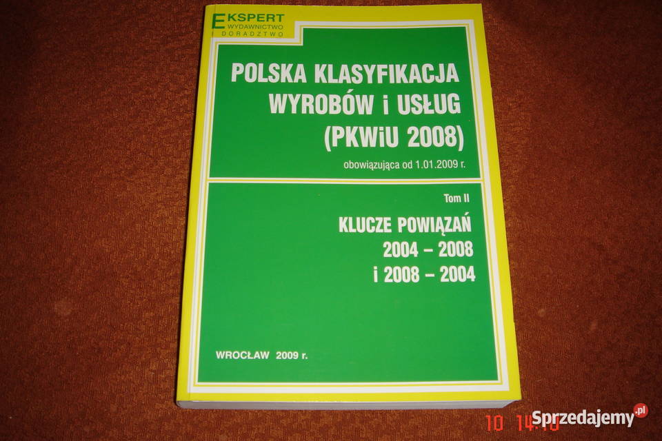 PKWiU 2009 Tom II Klucze powiązań wielkopolskie Konin sprzedam