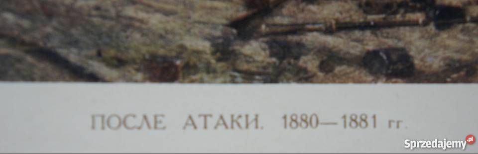 Wasilij Wierieszczagin ataku 1880 1881 r zachodniopomorskie