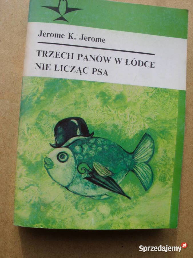 JEROME K JEROME TRZECH PANOW W LODCE 1988 Wołów