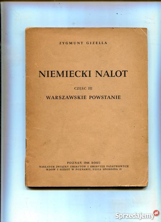 Niemiecki nalot czIII Warszawskie powstanie Rok wydania 1946 Pozostałe Szczecin
