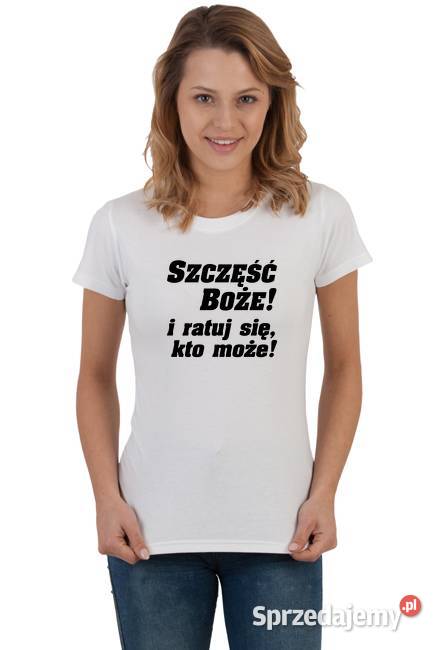 Szczęść Boże i ratuj się kto może koszulki Gliwice