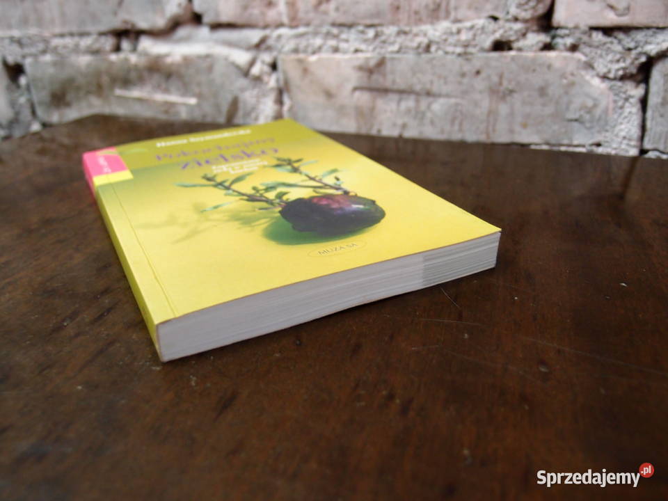 książka o ziołach Pokochajmy zielsko Hanna Rok wydania 2001 Łódź