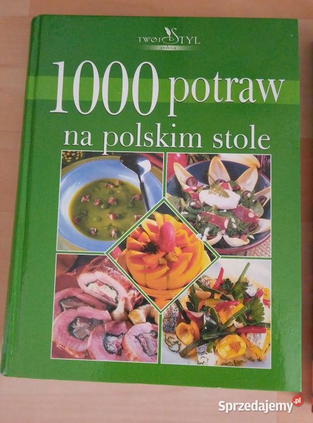 1000 potraw na polskim stole np na prezent Warszawa