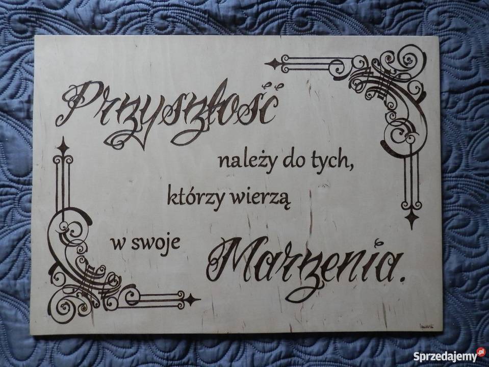 Obraz drewniany ręcznie wykonany cytat jedyny sprzedam