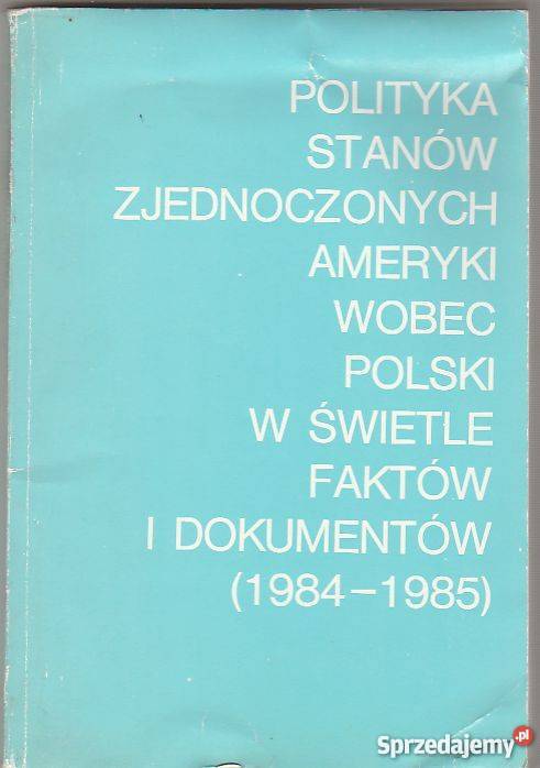 7274 POLITYKA STANÓW ZJEDNOCZONYCH AMERYKI WOBEC politologia, stos. międzynarodowe małopolskie Czyrna