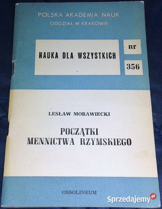 Początki mennictwa Rzymskiego Lesław Morawiecki Chełm