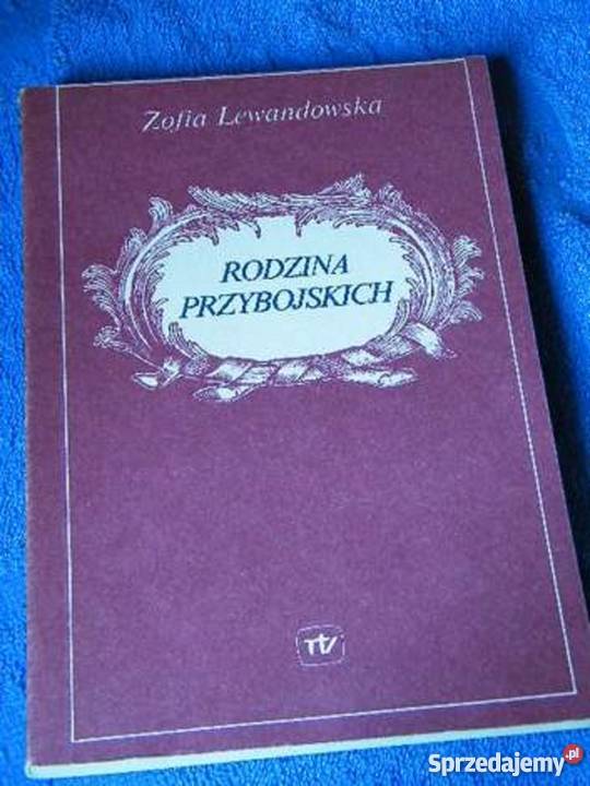 Rodzina Przybojskich Zofia Lewandowska Warszawa