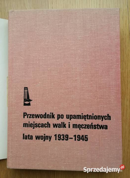 Przewodnik upamiętnionych miejscach walk i Warszawa