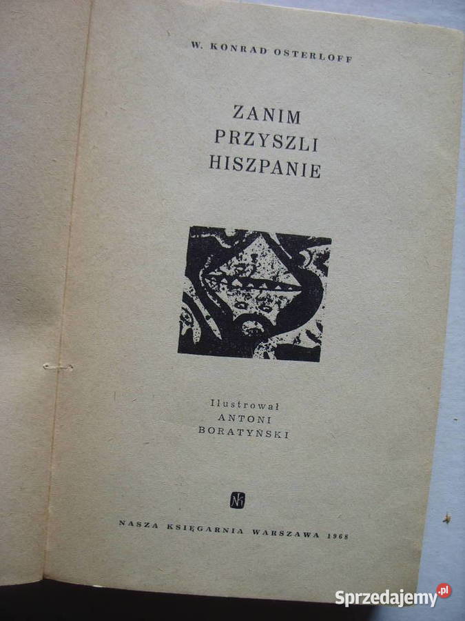 WKONRAD OSTERLOFFZANIM PRZYSZLI HISZPANIE 1968 Wołów