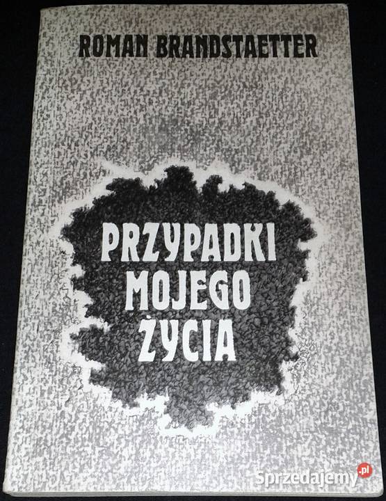 Przypadki mojego życia Roman Brandstaetter Książki i Podręczniki lubelskie sprzedam