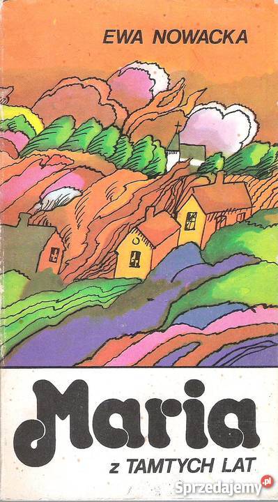 Maria z tamtych lat E Nowacka Puławy