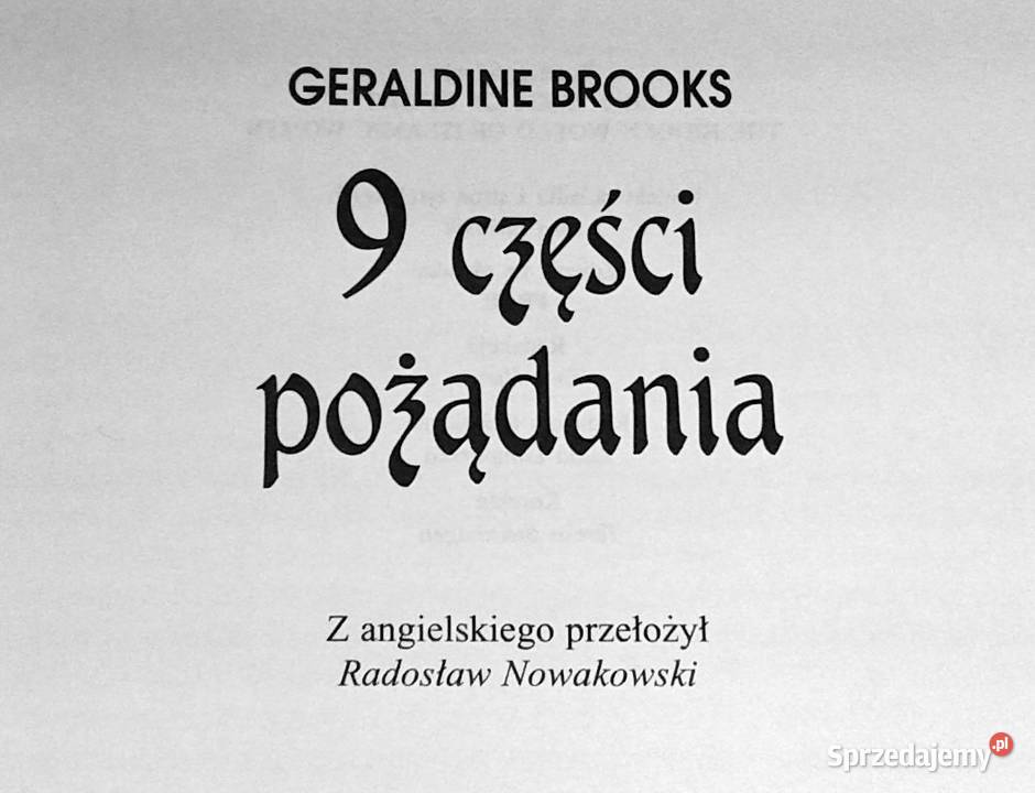 9 części pożądania Geraldine Brooks Chełm sprzedam