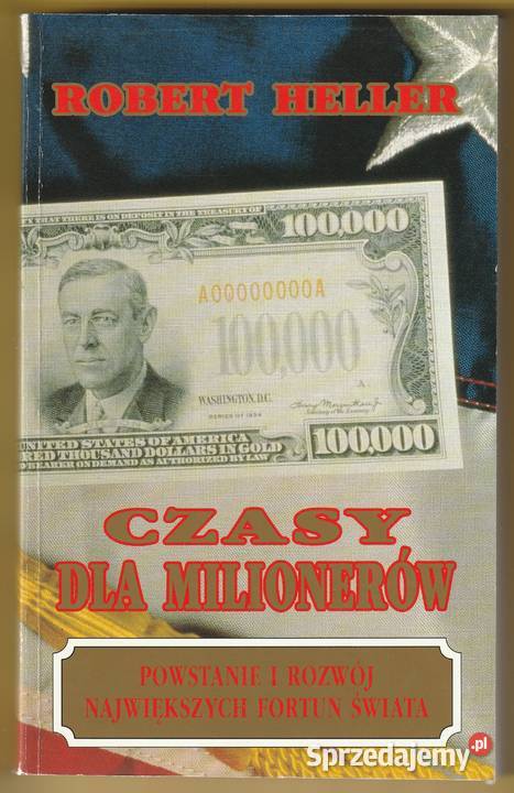 CZASY MILIONERÓW ROBERT HELLER 1992
