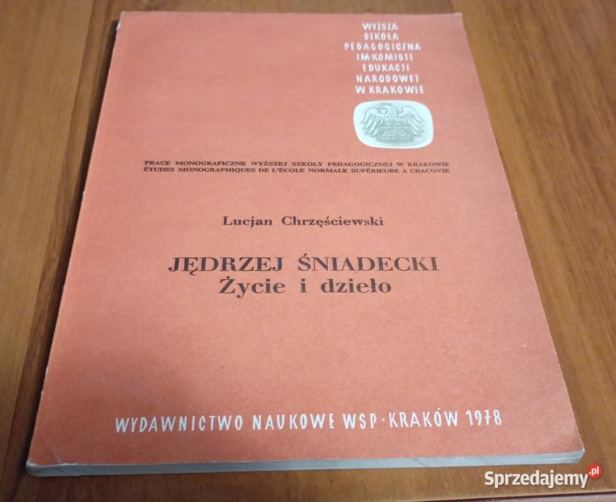 Jędrzej Śniadecki życie i dzieło Lucjan Rok wydania 1978 Gdańsk