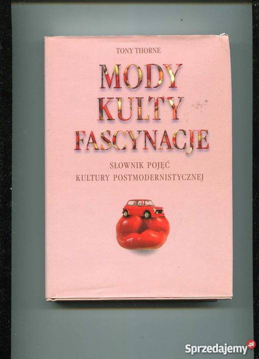 Mody kulty fascynacje Slownik pojęć kultury Szczecin