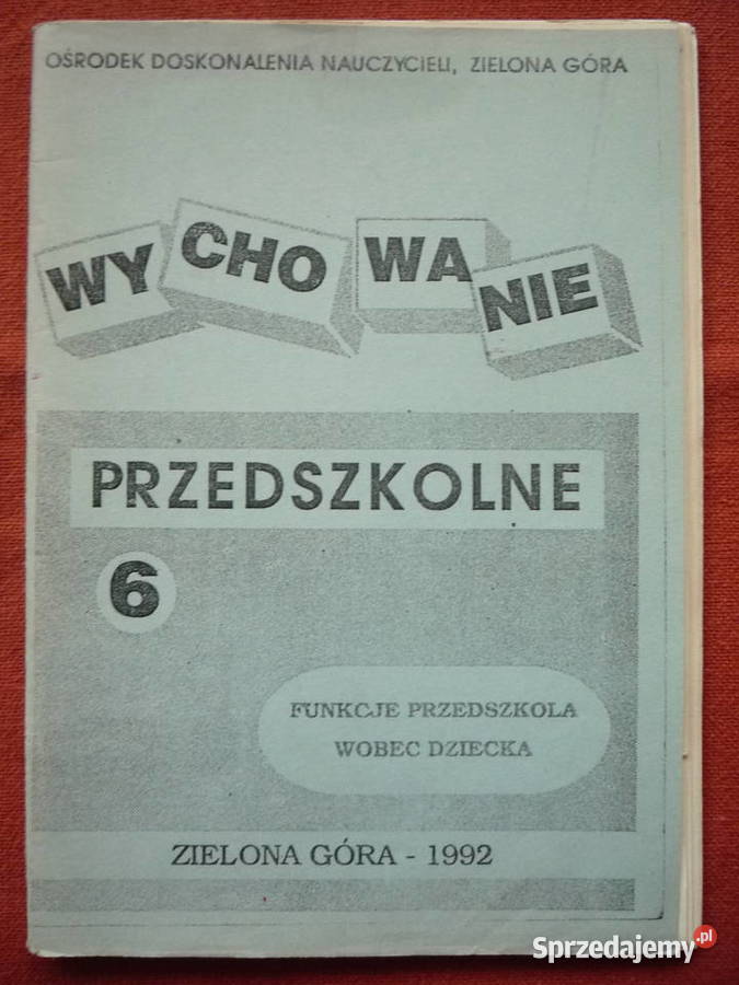 Waloszek Funkcje przedszkola wobec dziecka. Diagnoza...
