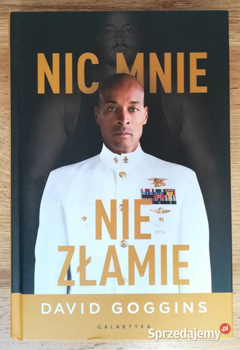 NOWA Nic mnie nie złamie David Goggins Poradniki, albumy i reportaże