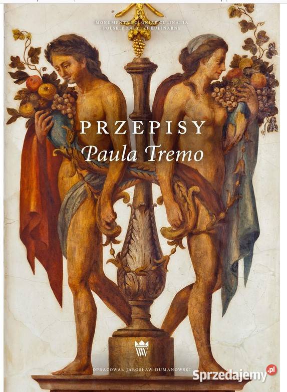 Przepisy Paula Tremo Łódź sprzedam