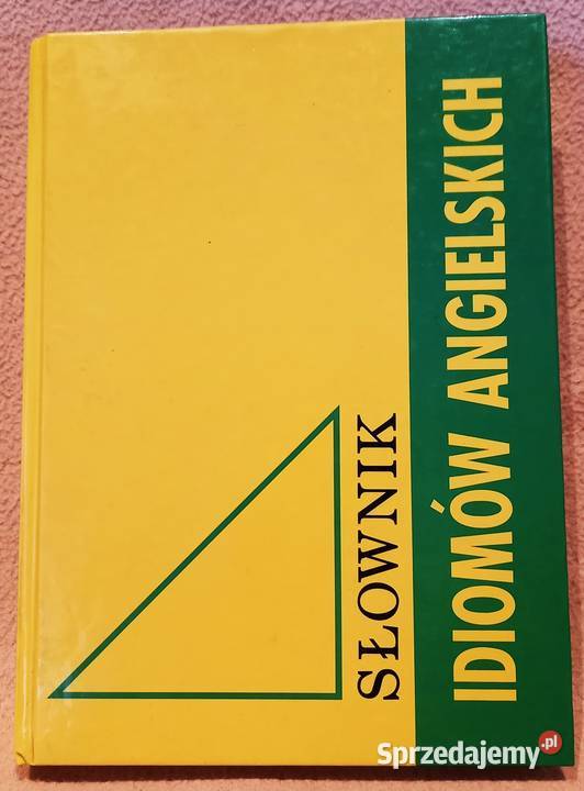Słownik idiomów angielskich Warszawa
