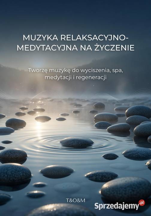 Set muzyki 0medytacyjno relaksacyjnej na Piła