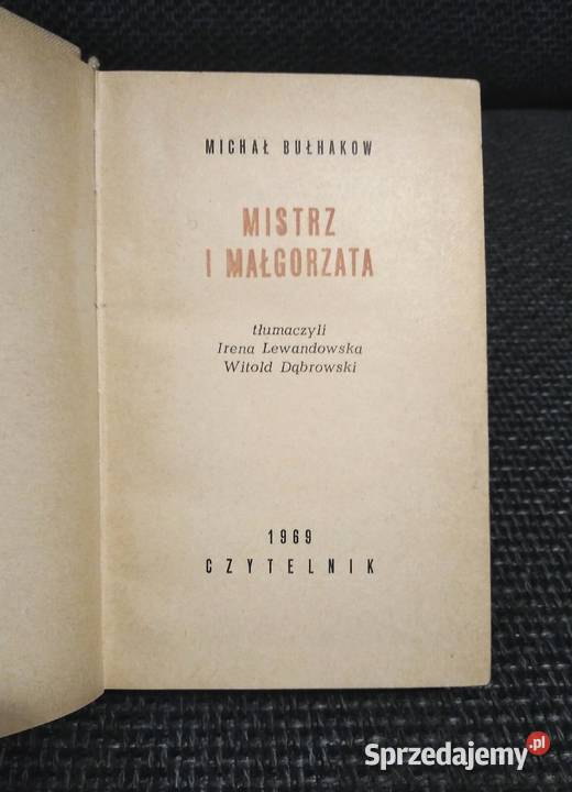 Mistrz i Małgorzata 1969 Michał Bułhakow Proza i poezja Bielsko-Biała sprzedam