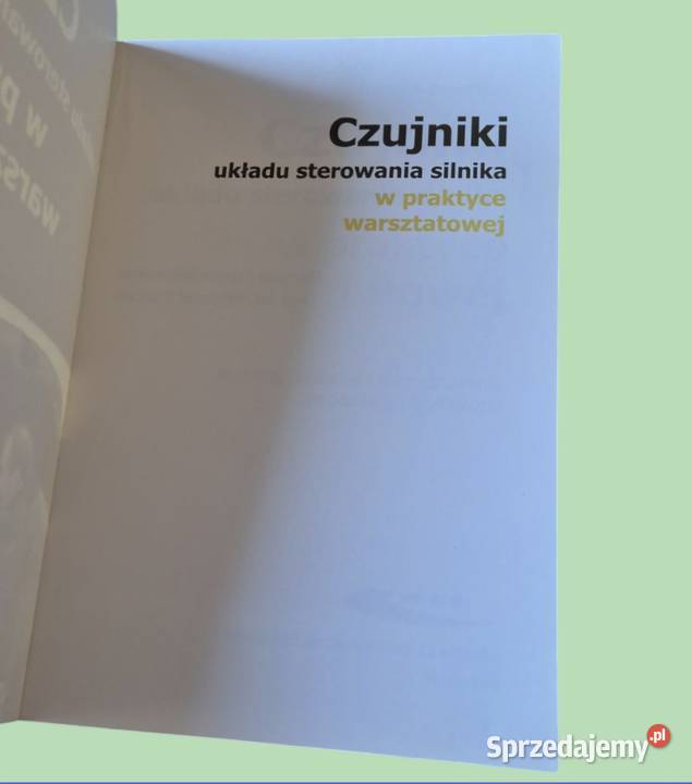 Czujniki układu sterowania silnika w praktyce Pozostałe Warszawa