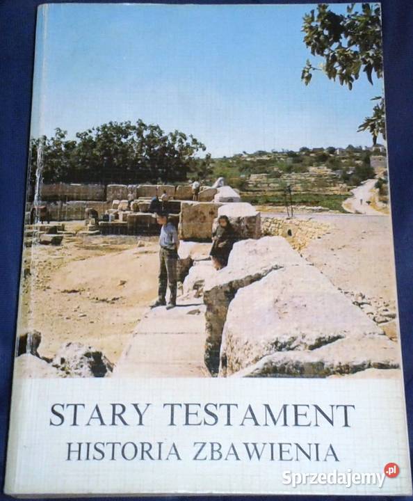 Stary Testament Historia Zbawienia Enrico Chełm