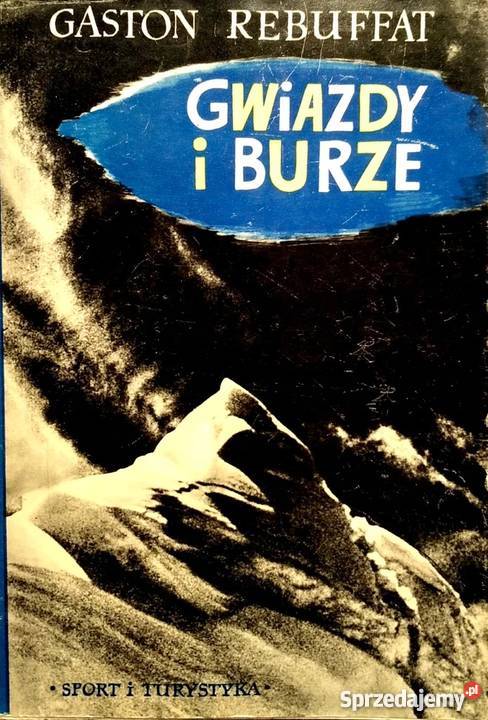GWIAZDY I BURZE REBUFFAT GASTON Proza i poezja