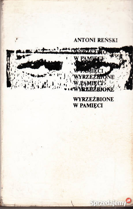 02804 WYRZEŹBIONE W PAMIĘCI ANTONI REŃSKI małopolskie Czyrna