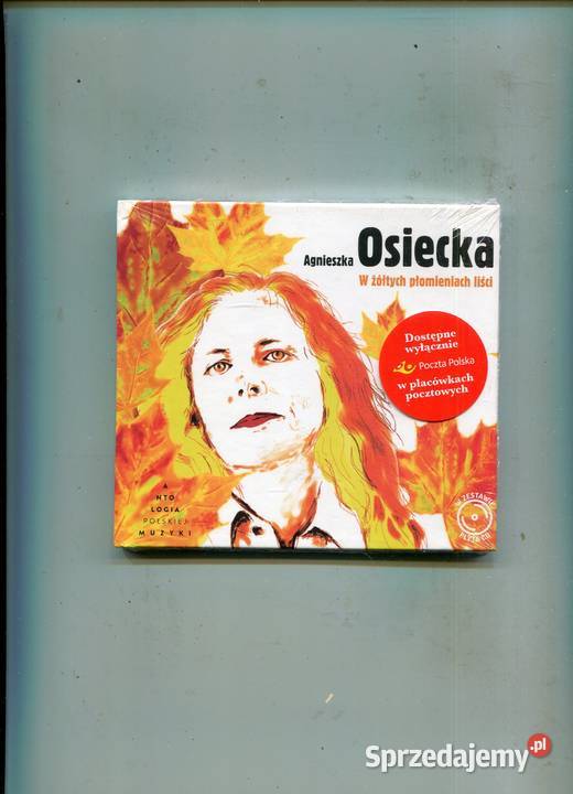 Agnieszka Osiecka W żółtych płomieniach liści Szczecin